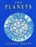 Gustav Dover Publications Inc. The Planets in Full Score