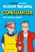 Libri GmbH Consumida / Spent: a Comic Novel
