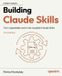 Building Packt Publishing Building Claude Skills: Turn repeatable work into reusable Claude Skills