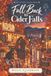 Fall Cider Falls Fall Back to Cider Falls: 1