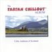 Scotdisc Tartan Chillout Version physique