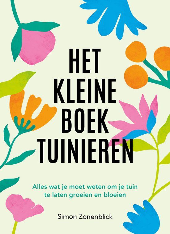 Het Rebo Productions Het kleine boek tuinieren