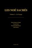 Les Noé Sacrés: Le Voyage