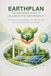 EarthPLAN: The Engineer’s Guide to Collaborative Sustainability: A Practical Framework for Mastering Environmental Partnerships