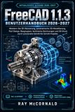 FreeCAD 1.1.3 Benutzerhandbuch 2026-2027