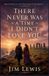 There Libri GmbH A Thousand Years- There Never Was a Time I Didn't Love You Paperback