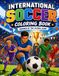 International Soccer Coloring Book: Inspired by the Global Game
