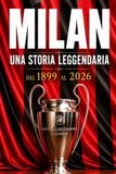 MILAN Calcio Italiano - MILAN - Una Storia Leggendaria