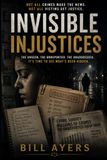 Invisible Injustices