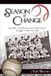 Season of Change: Baseball, Coal Mining, and a Small Town's Struggle to Beat the Odds