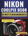Nikon Coolpix B500 Benutzerhandbuch