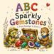 ABC of Sparkly Gemstones: From Amethyst to Zircon