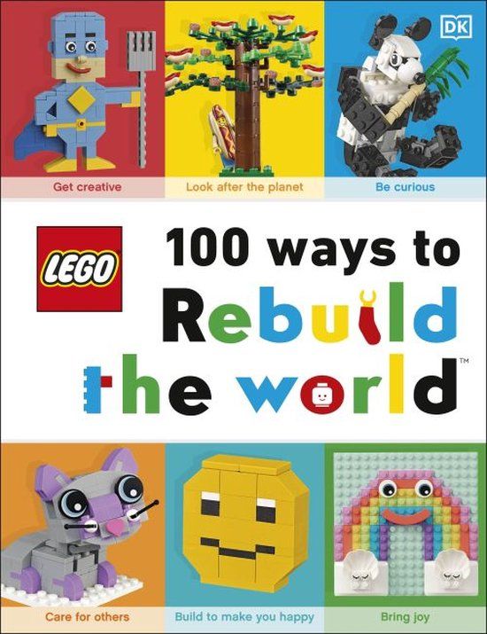 LEGO 100 Ways to Rebuild the World - Hardcover - Helen Murray