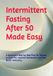 Intermittent Fasting After 50 Made Easy