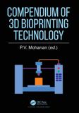 Compendium Crc Press Compendium of 3D Bioprinting Technology