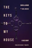 The Olive Branch Press The Keys to My House: A Gaza Diary Paperback