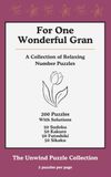 For One Wonderful Gran: A small gift to thank you for all your love, kindness, and care