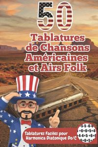 50 Independently Published 50 Tablatures de Chansons Américaines et Airs Folk