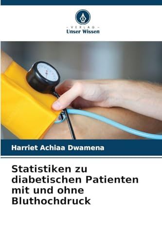 Statistiken DE Statistiken zu diabetischen Patienten mit und ohne Bluthochdruck