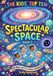 The Kids' Top Ten: Spectacular Space – Book 7