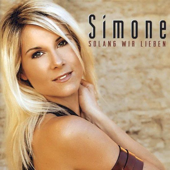 Simone - Solang Wir Lieben - CD