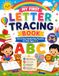 My First Letter Tracing Book