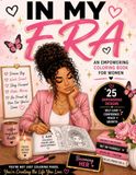In My Era: An Empowering Coloring Book for Woman