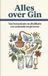 Alles Andries B.V. Alles over Gin