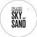 Sky Paul Kalkbrenner & Fritz Kalkbrenne - Sky And Sand (12" Single)