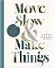 Move Easy Access System Europe Oü Move Slow and Make Things