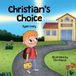 Christian's Choice
