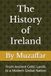 The History of Ireland: From Ancient Celtic Lands to a Modern Global Nation