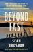 Beyond Simon & Schuster Nederland B.V. Beyond Fast: How a Renegade Coach and His Unlikely High School Team Revolutionized Distance Running