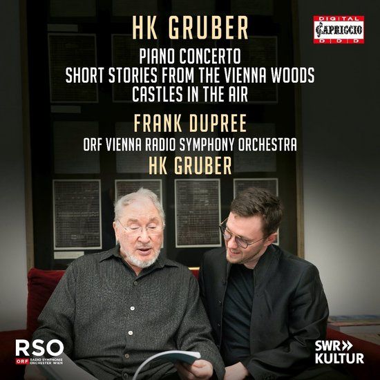 Outhere Capriccio Frank Dupree, Orf Vienna Radio Symphony Orchestra, Heinz Karl Gruber, Hk Gruber - Hk Gruber: Short Stories From The Vienna Woods | Piano Concerto (CD)