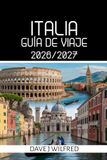 GUÍA DE VIAJE A ITALIA 2026/2027