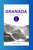 GRANADA GUIDA TURISTICA 2026