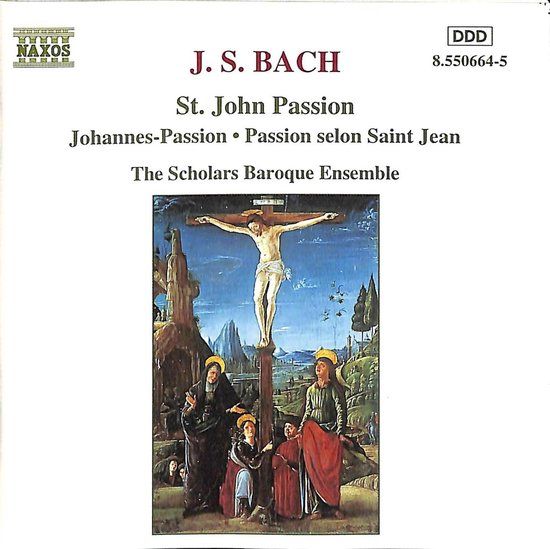 Merkloos / Sans marque Naxos Bach: St. John Passion / The Scholars Baroque Ensemble