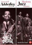 Cannonbal/Modern Jazz Casual DVD