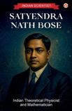Indian Diamond Pocket Books Pvt Ltd Indian Scientist: Satyendra Nath Bose Paperback