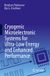 Cryogenic Springer Cryogenic Microelectronic Systems for Ultra-Low Energy and Enhanced Performance
