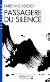 Passagère du silence: Dix ans d'initiation en Chine