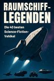 Raumschiff-Legenden: FlipFlop Raumschiff-Legenden Paperback
