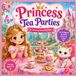 Princess Tea Parties Coloring Book for Kids