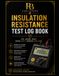 Insulation Resistance Test Log Book: Professional Record Register for Electrical Insulation Testing, Compliance Verification, Preventive Maintenance, Troubleshooting, and Audit Documentation