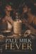 Pale Whitemilk House Pale Milk Fever Paperback