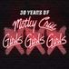 Motley XXX: 30 Years of Girls Girls Girls