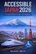 Accessible Bol Access All Areas- Accessible Japan 2026 Paperback