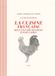 LA CUISINE FRANCAISE La cuisine bourgeoise française par JF Piège: Recettes bourgeoises et populaires: 13243
