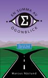 En BoD - Books on Demand En Summa av Ögonblick