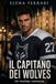 Il Capitano dei Wolves: Un Hockey Romance